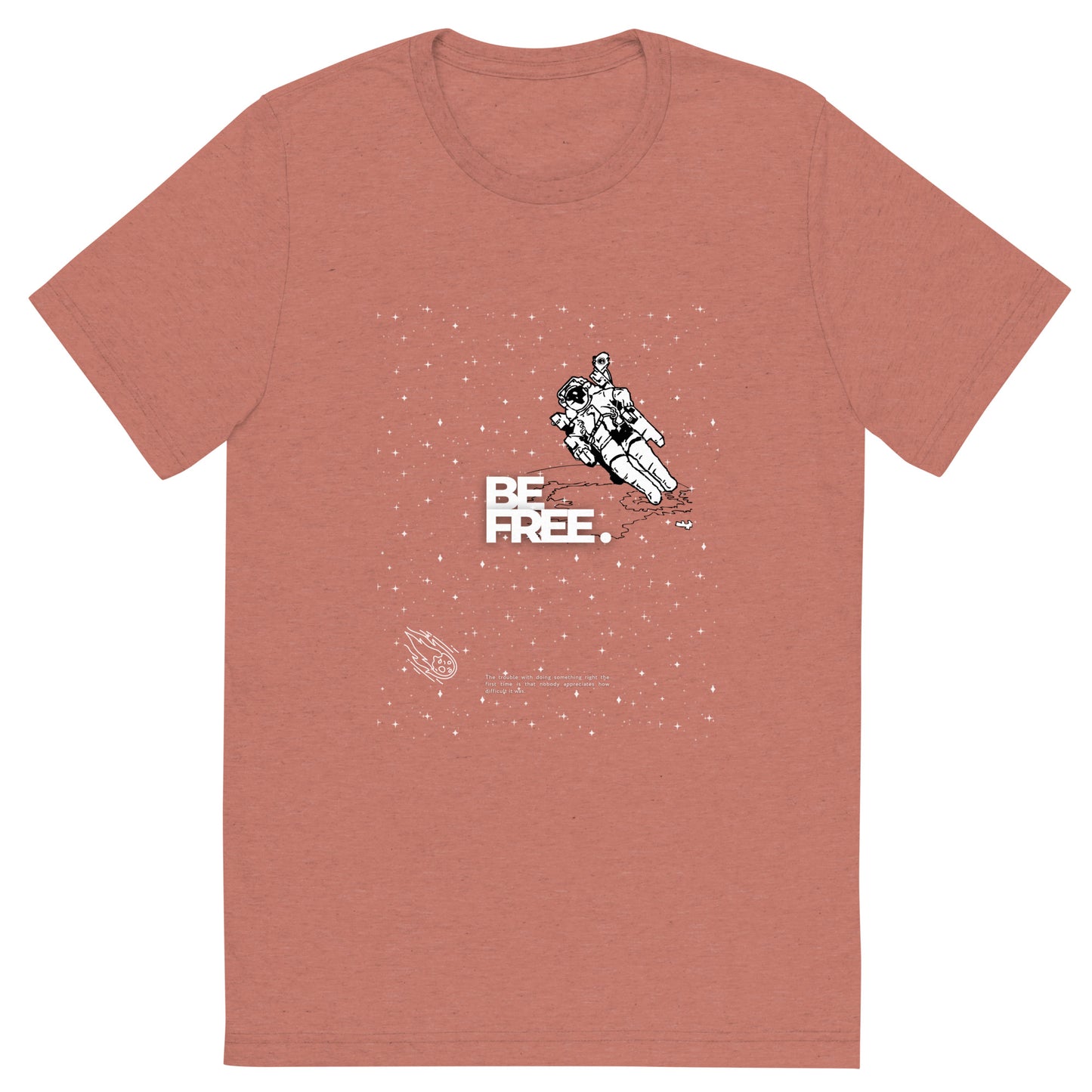 Be Free On Outer Orbit T-shirt - FLAKOUT